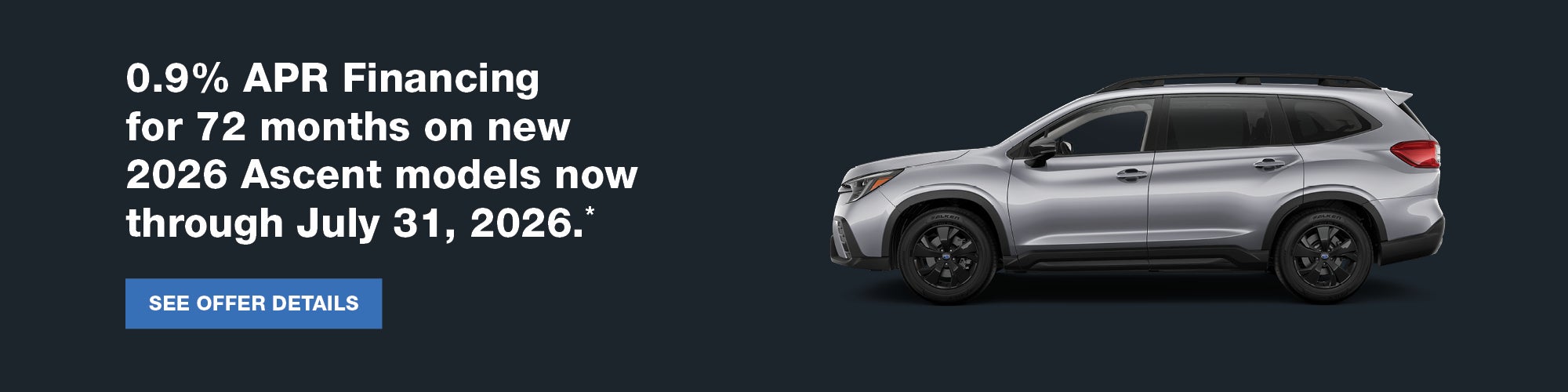 0.9% APR financing for 72 months ascent
